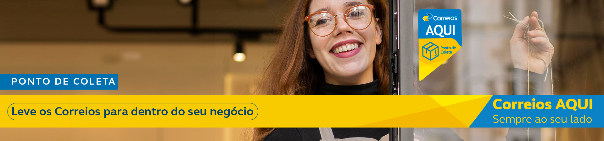 banner com fundo azul e mulher negra do lado direito segurando 4 caixas. Do lado esquerdo a mensagem: Ponto de Coleta, Um correios para chamar de seu. Torne-se um de nossos parceiros.