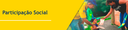 Banner Participação Social desktop Banner Participação Social desktop