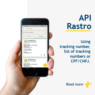 API RASTRO Using tracking number, list of tracking number or CPF/CNPJ Read More hand holding a cellphone, presenting the screen of a cellphone