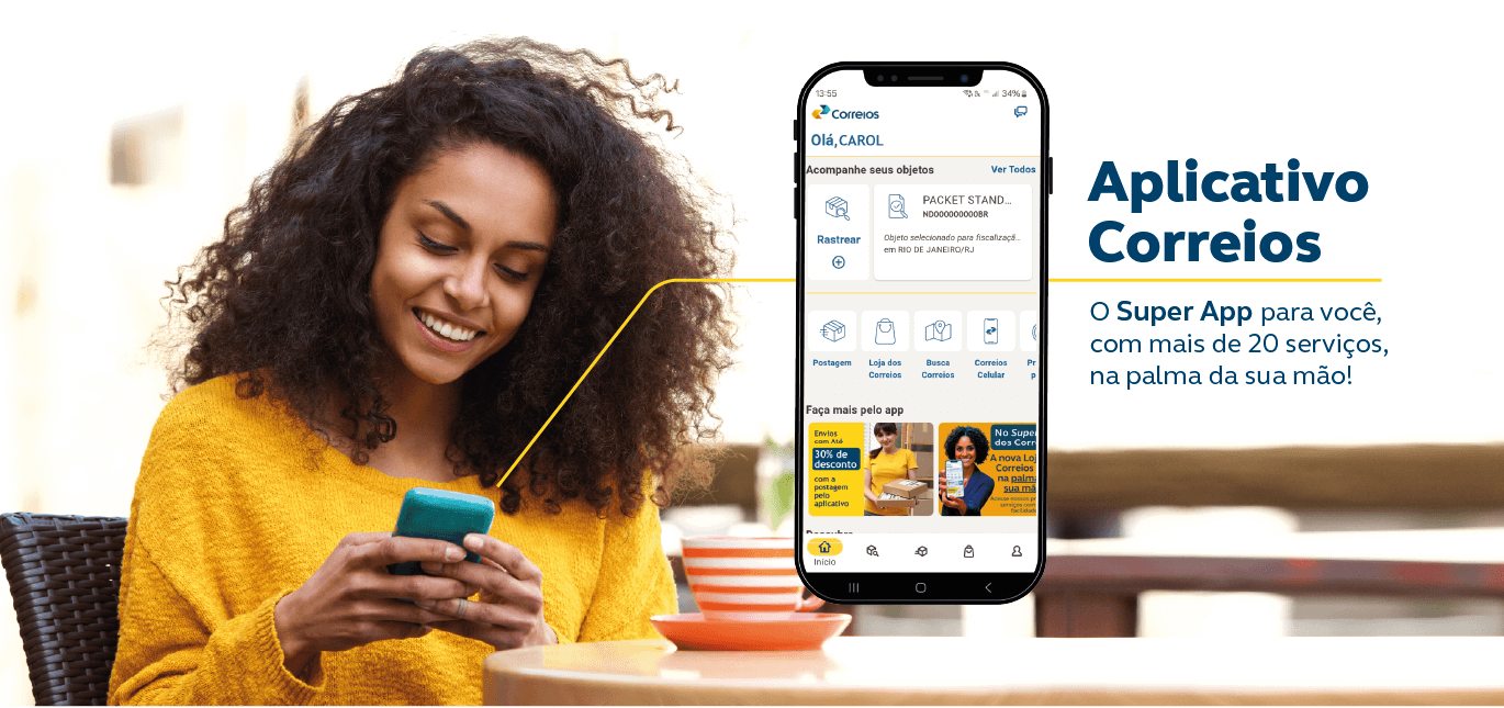 Aplicativo Correios: O Super App pra você, com mais de 20 serviços, na palma da sua mão.