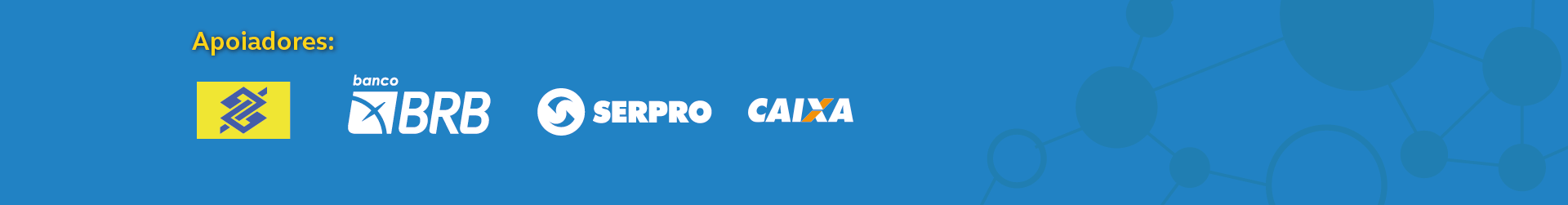 Marcas dos apoiadores: Banco do Brasil, BRB e Serpro