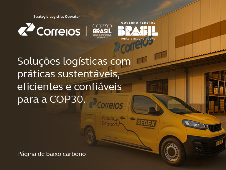 Van dos Correios em frente a um galpão aberto dos Correios, todos em amarelo. Na frase, soluções logísticas sustentáveis, eficiente e confiáveis para a COP30, junto com a logomarca dos Correios