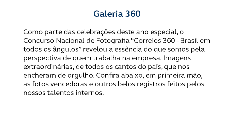 Imagem com texto sobre informações sobre o Concurso Nacional de fotografia "Correios 360 - Brasil em todos ângulos"