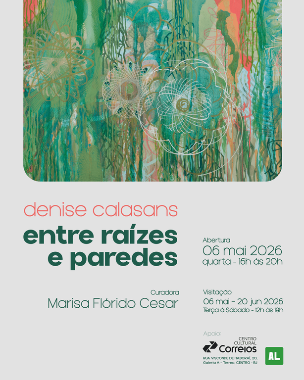 O convite apresenta um desenho abstrato ao centro e o seguinte texto - Denise Calasans. Entre Raízes e Paredes.