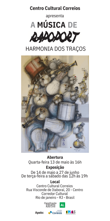 O convite apresenta fundo branco, ao centro uma imagem abstrata e o seguinte texto - Centro Cultural Correios apresenta - A música de Rapoport - Harmonia dos Traços. Abertura - Quarta-feira 13 de maio às 16h. Exposição - De 14 de maio a 27 de junho de terça-feira a sábado das 12h às 19h.