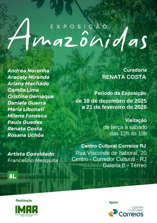 O convite apresenta fundo de imagem que lembra uma vegetação com um riacho. e o seguinte texto - Exposição - Amazônidas. Curadoria: Renata Costa. Visitação - de terça à sábado das 12h às 19h. Artista Convidado - Francelino Mesquita. Centro Cultural Correios RJ