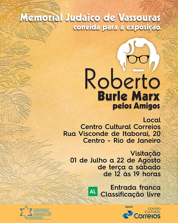 Imagem com fundo na cor amarela e alguns desenhos abstratos nas bordas que lembram desenhos de folhas. Com o seguinte texto - Memorial Judaico de Vassouras convida para exposição - Roberto Burle Marx pelos Amigos.