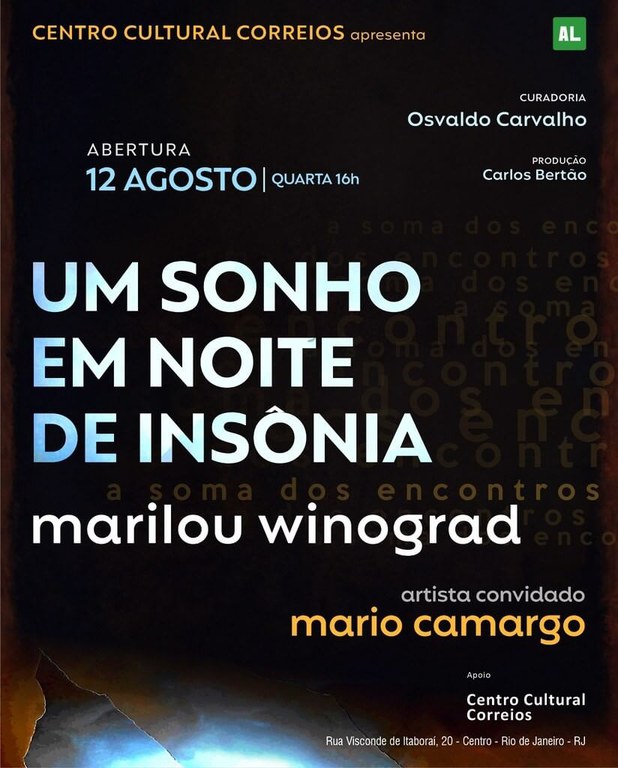 O folder apresenta um fundo na cor preta, com imagens abstratas e na parte inferior apresenta uma luz e o seguinte texto - Um Sonho em Noite de Insônia. Apoio: Centro Cultural Correios.