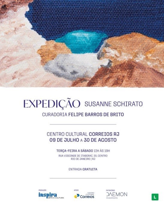 Expedição O convite apresenta uma figura abstrata na parte superior que lembra a vista de um oceano olhando de cima e o seguinte texto: Expedição Susanne Schirato. Curadoria: Felipe Barros de Brito. Centro Cultural Correios - RJ. 09 de Julho a 30 de Agosto. Terça-feira a Sábado 12h às 19h. Rua Visconde de Itaboraí, 20, Centro. Rio de Janeiro/RJ. Entrada Gratuita.