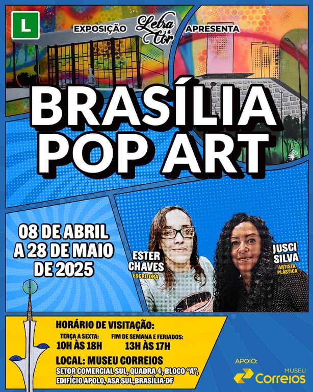 O Convite apresenta cores bem coloridas e vibrantes com desenhos abstratos ao fundo e a foto da Escritora Ester Chaves e da Artista Plástica Jusci Silva e o seguinte texto - Exposição Letra e Cor Apresenta: Brasília Por Art. 08 de abril a 28 de maio de 2025. Horário de visitação: terça a sexta: 10h às 18h, fim de semana e feriados: 13h às 17h. Local: Museu Correios. Setor Comercial Sul, quadra 4, bloco a. Edifício Apolo, Asa Sul, Brasília DF. Apoio: Museu Correios.