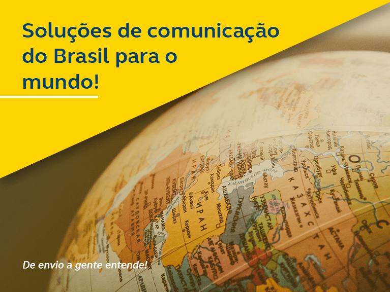 Foto de um globo terrestre mostrando alguns países. Frase do banner - Soluções de comunicação do Brasil para o mundo 