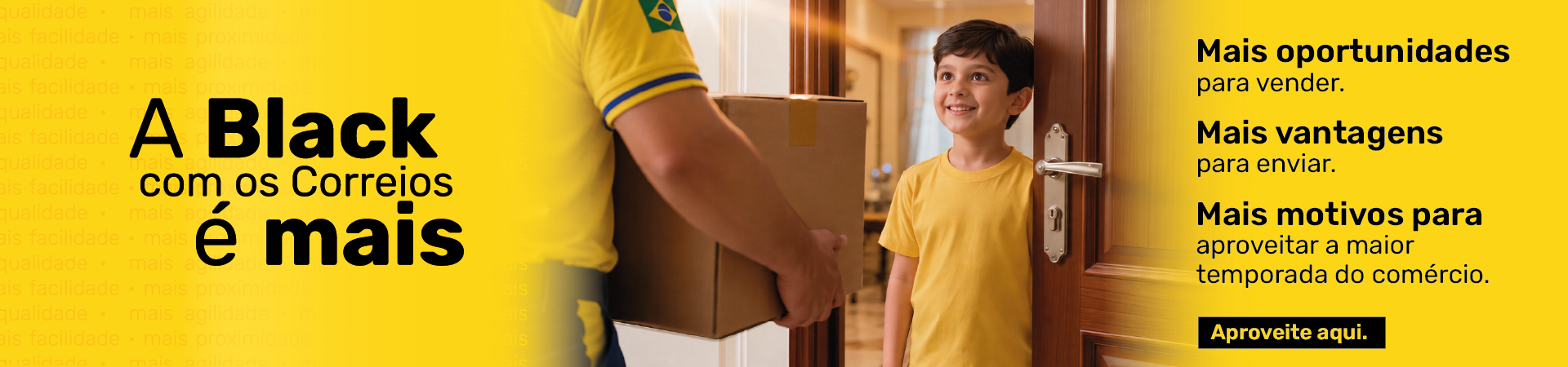 A Black com os Correios é mais!