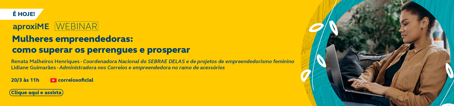 Aproxime - Webinar: Mulheres empreendedoras: Como superar os perrengues e prosperar