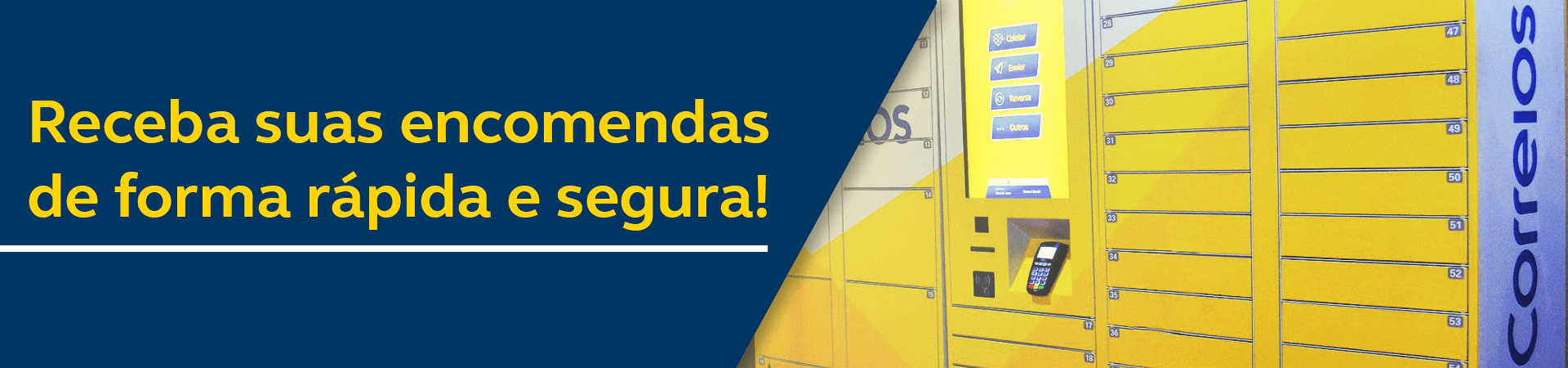 Receba suas encomendas de forma rápida e segura. Foto do armário Locker em amarelo, com a logomarca dos Correios em azul e amarelo na lateral e na frente do locker